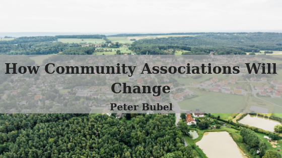How Community Associations Will Change
