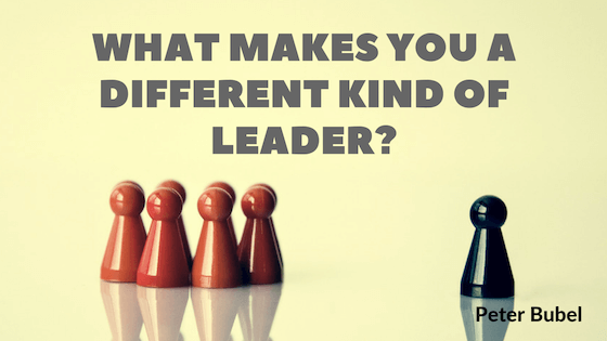 What Makes You A Different Kind of Leader?